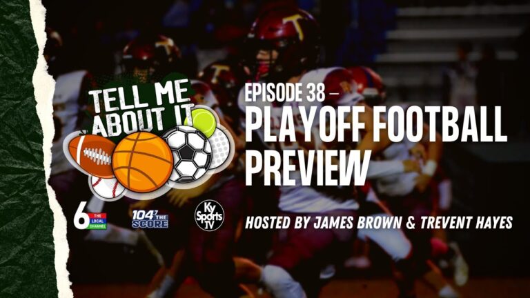Tell Me About It – Ep. 38 (November 2, 2023) PLAYOFF FOOTBALL PREVIEW