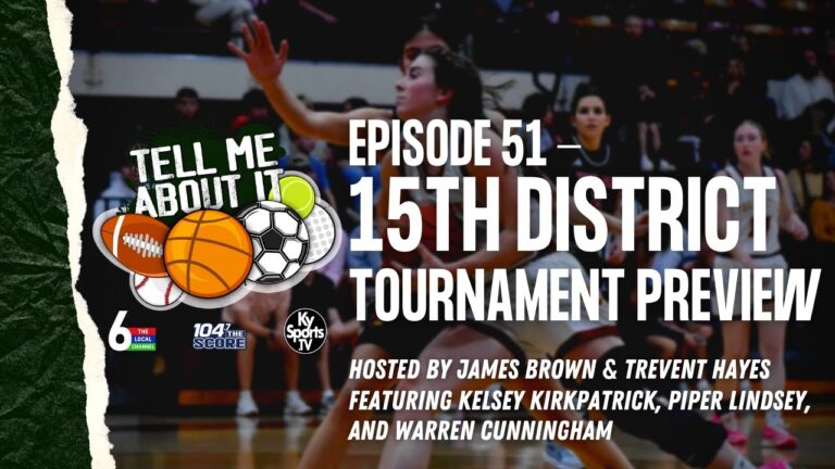 Tell Me About It – Ep. 51 (Feb. 22, 2024) 15TH DISTRICT TOURNEY PREVIEW