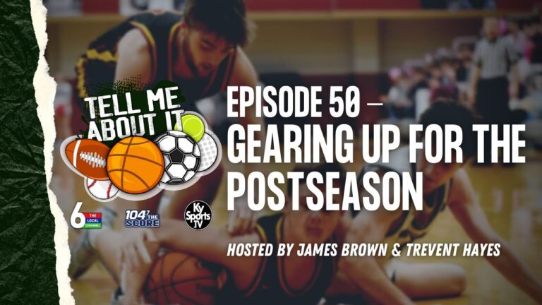 Tell Me About It – Ep. 50 GEARING UP FOR THE POSTSEASON