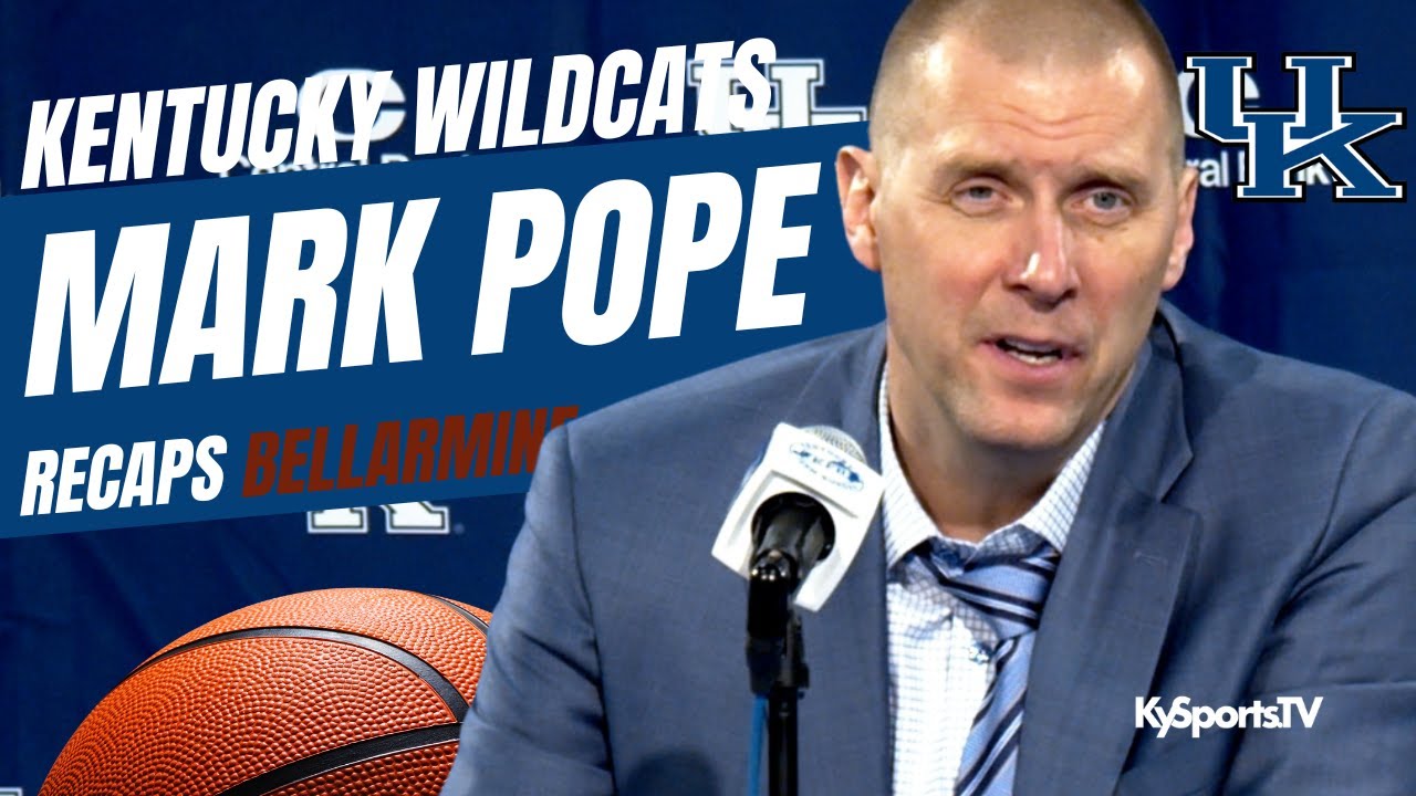 Mark Pope Recaps The Kentucky Wildcats Basketball WIN vs Bellarmine
